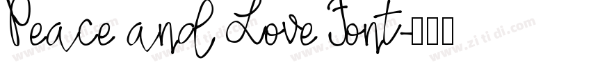 Peace and Love Font字体转换